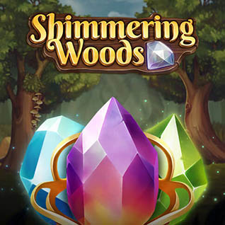 Shimmering Woods